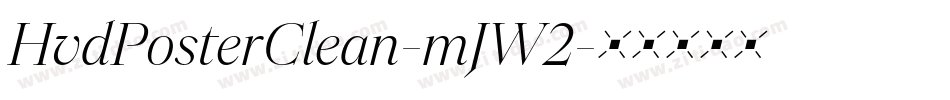 HvdPosterClean-mJW2字体转换