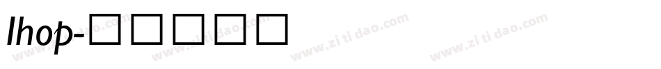 Ihop字体转换
