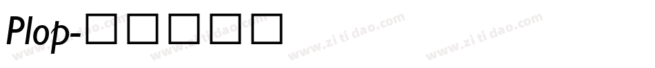 Plop字体转换