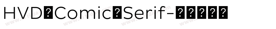 HVD_Comic_Serif字体转换