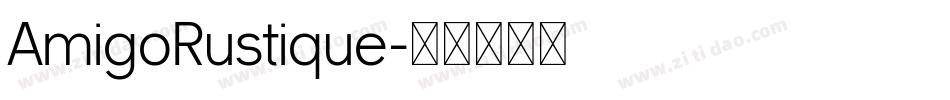 AmigoRustique字体转换
