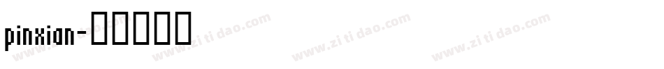 pinxian字体转换