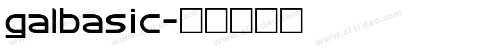 galbasic字体转换