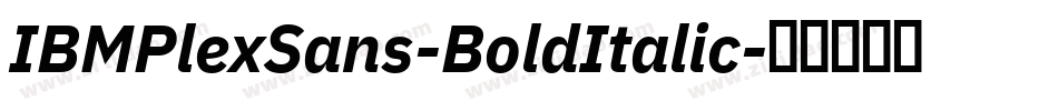 IBMPlexSans-BoldItalic字体转换