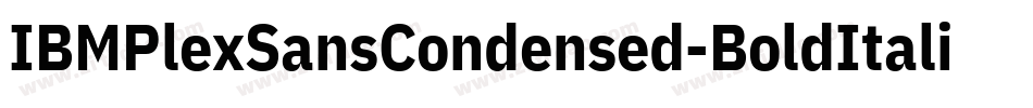 IBMPlexSansCondensed-BoldItalic字体转换