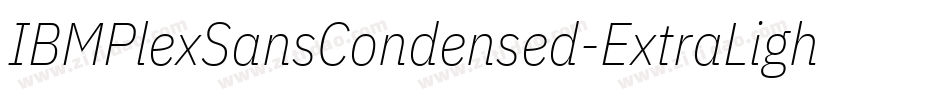 IBMPlexSansCondensed-ExtraLight字体转换