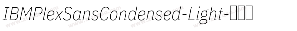 IBMPlexSansCondensed-Light字体转换