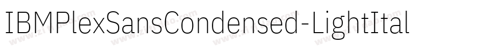 IBMPlexSansCondensed-LightItalic字体转换
