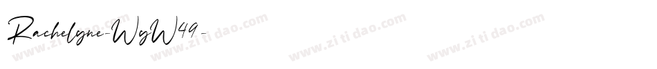 Rachelyne-WyW49字体转换