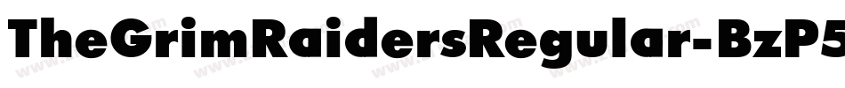 TheGrimRaidersRegular-BzP5字体转换