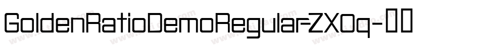 GoldenRatioDemoRegular-ZX0q字体转换