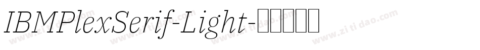 IBMPlexSerif-Light字体转换