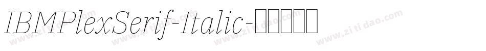 IBMPlexSerif-Italic字体转换