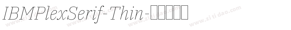 IBMPlexSerif-Thin字体转换