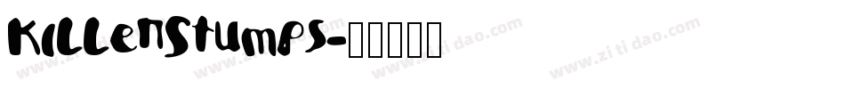 KILLerStumps字体转换