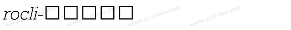 rocli字体转换