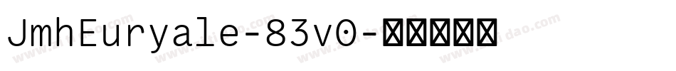 JmhEuryale-83v0字体转换