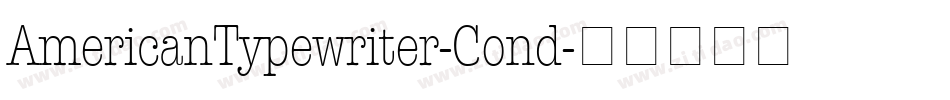 AmericanTypewriter-Cond字体转换