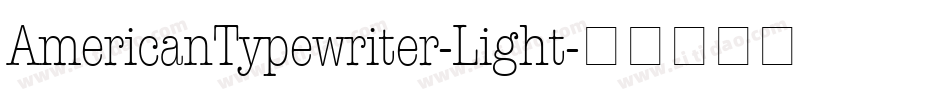 AmericanTypewriter-Light字体转换