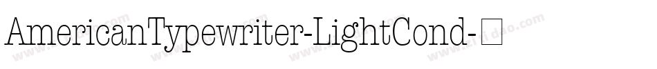 AmericanTypewriter-LightCond字体转换