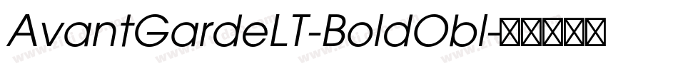 AvantGardeLT-BoldObl字体转换