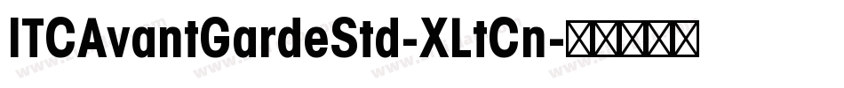 ITCAvantGardeStd-XLtCn字体转换