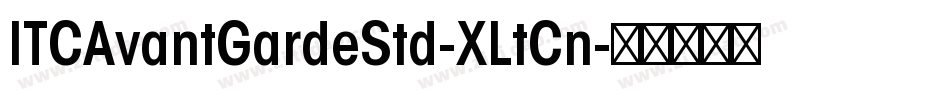 ITCAvantGardeStd-XLtCn字体转换