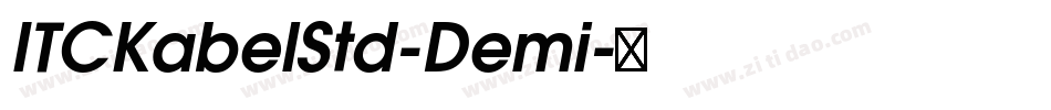 ITCKabelStd-Demi字体转换