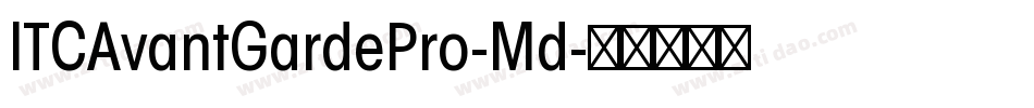 ITCAvantGardePro-Md字体转换
