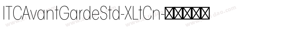 ITCAvantGardeStd-XLtCn字体转换