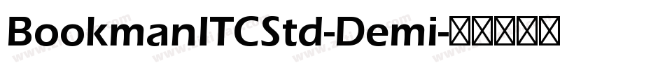 BookmanITCStd-Demi字体转换