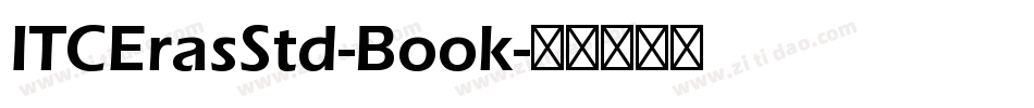 ITCErasStd-Book字体转换
