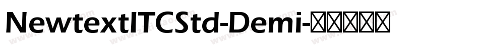 NewtextITCStd-Demi字体转换