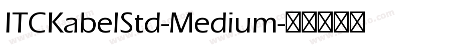 ITCKabelStd-Medium字体转换