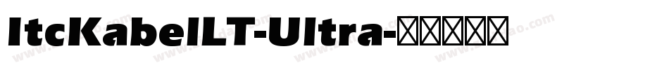 ItcKabelLT-Ultra字体转换