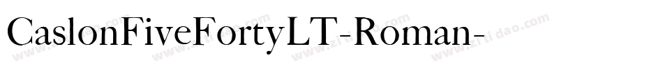 CaslonFiveFortyLT-Roman字体转换