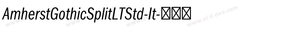 AmherstGothicSplitLTStd-It字体转换