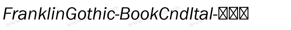 FranklinGothic-BookCndItal字体转换