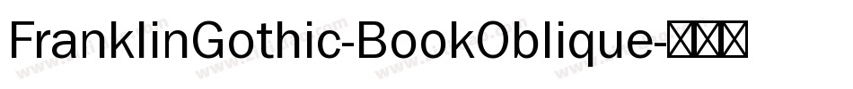 FranklinGothic-BookOblique字体转换