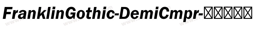 FranklinGothic-DemiCmpr字体转换