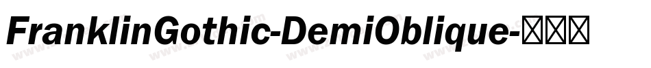 FranklinGothic-DemiOblique字体转换