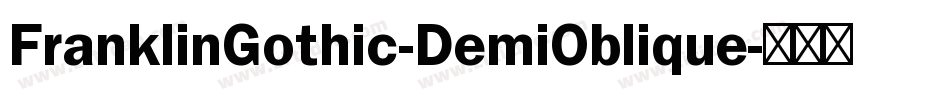 FranklinGothic-DemiOblique字体转换