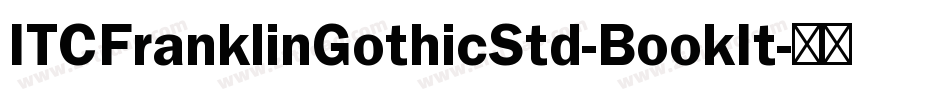 ITCFranklinGothicStd-BookIt字体转换
