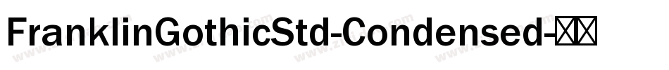 FranklinGothicStd-Condensed字体转换
