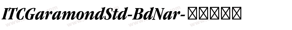 ITCGaramondStd-BdNar字体转换