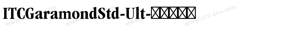 ITCGaramondStd-Ult字体转换