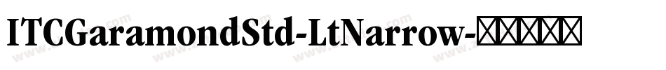 ITCGaramondStd-LtNarrow字体转换
