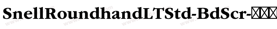SnellRoundhandLTStd-BdScr字体转换