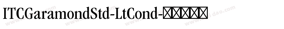 ITCGaramondStd-LtCond字体转换