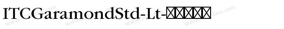 ITCGaramondStd-Lt字体转换
